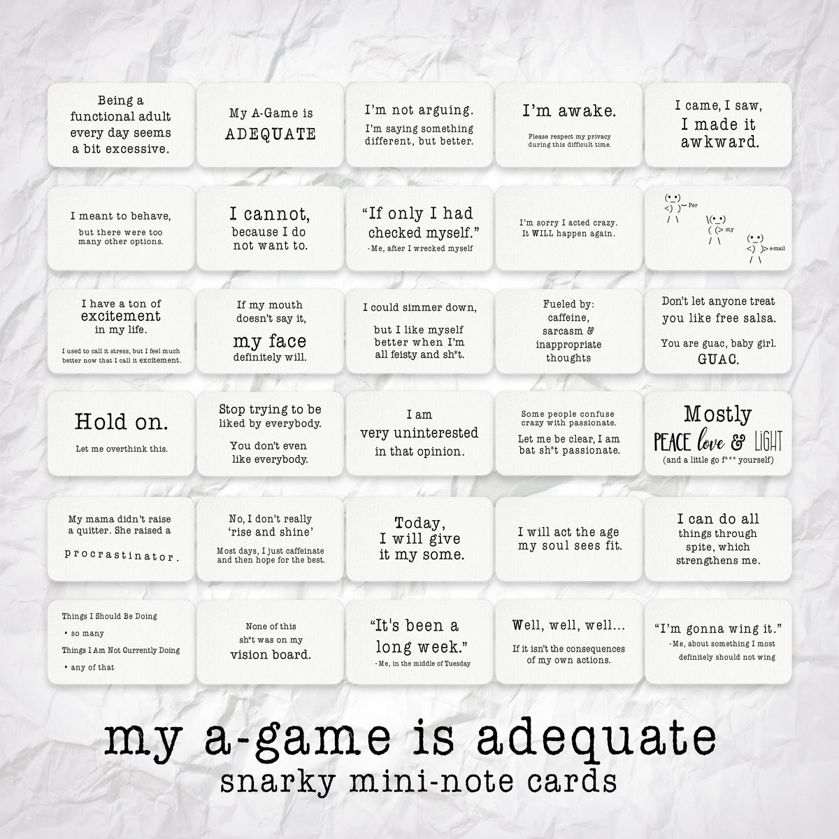 My A-Game is Adequate 30-Card Snarky Mini-Note Card Set – Life of the Kind